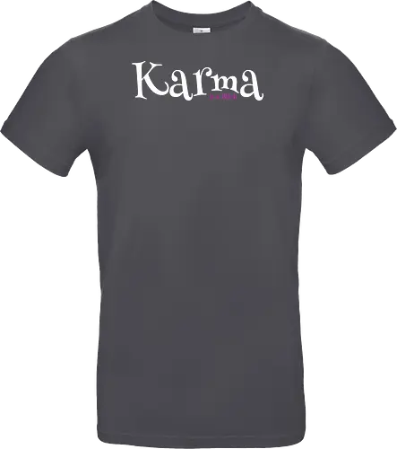 Karma is a Bitch