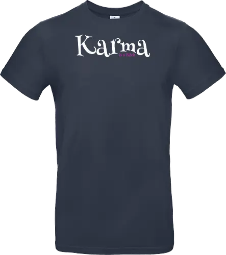 Karma is a Bitch