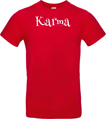 Karma is a Bitch
