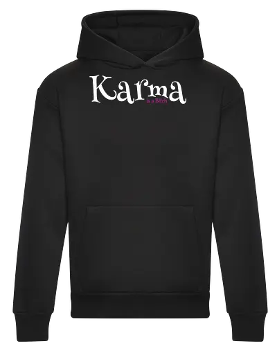 Karma is a Bitch