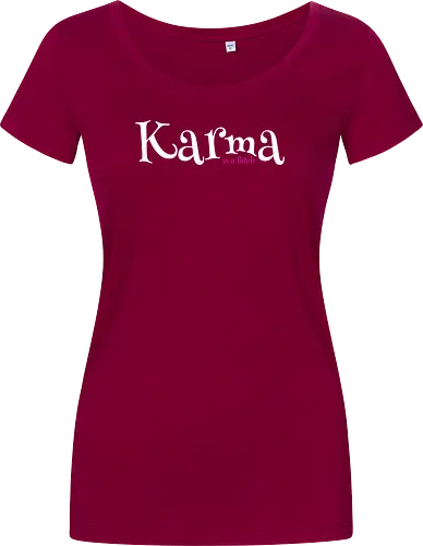 Karma is a Bitch