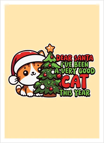 Dear Santa, I've been a very good cat this year.