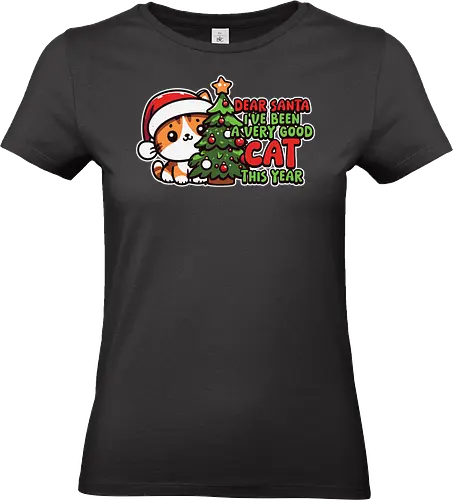 Dear Santa, I've been a very good cat this year. - cat, santa hat, christmas, holiday, cute, cartoon, christmas tree, festive, humor, decoration - Standard T-Shirt (Frauen)