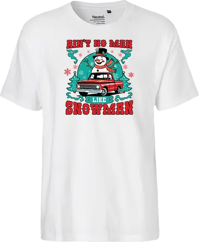 Ain't No Man Like Snowman