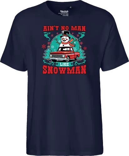 Ain't No Man Like Snowman