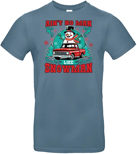 Ain't No Man Like Snowman