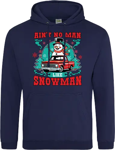 Ain't No Man Like Snowman
