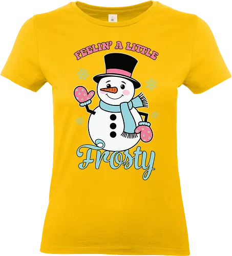 Feelin' a Little Frosty