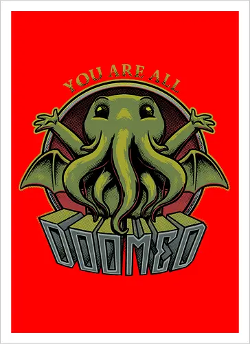 Cthulhu - You're all Doomed