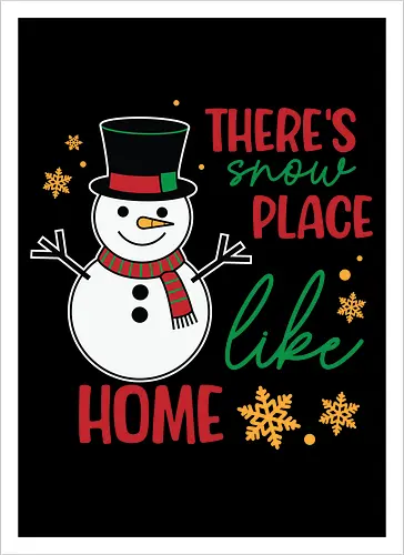 There's snow place like home