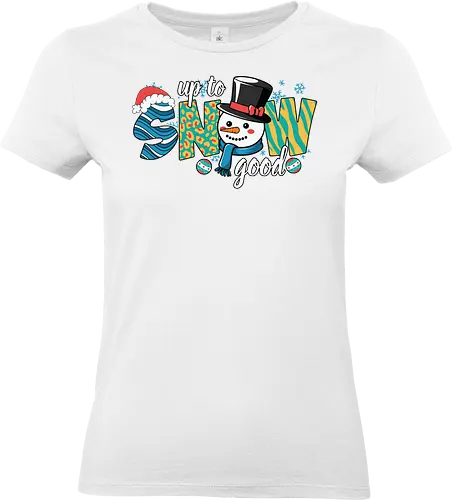  Up to snow good - snowman, winter, festive, holiday, snow, colorful, playful, pattern - Standard T-Shirt (Frauen)