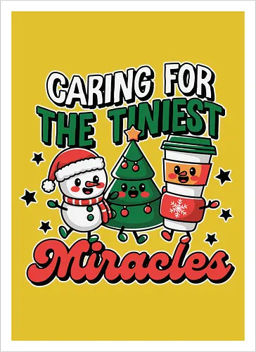 Caring for the Tiniest Miracles