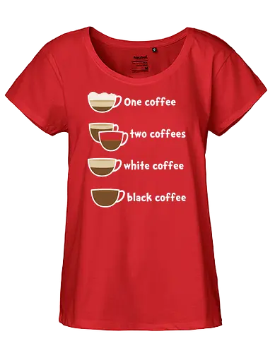 One coffee two coffees - coffee, coffee lovers - Fairtrade Girl Shirt