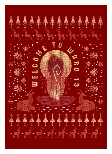 Welcome To Ward 13 Ugly Sweater