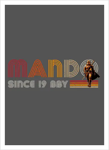 Mando since 19BBY