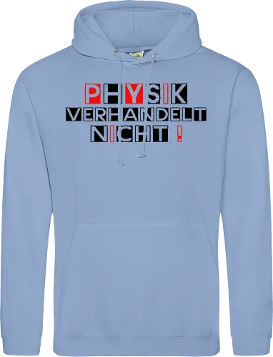 Physik verhandelt nicht