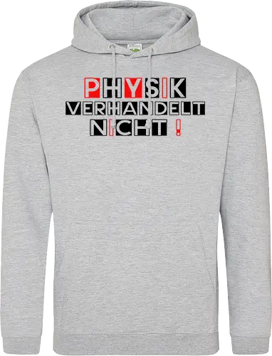 Physik verhandelt nicht