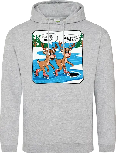 look out..ice hole, what did you call me