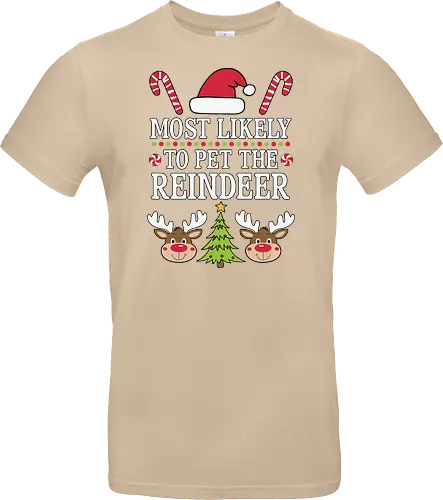 Most likely to pet the reindeer