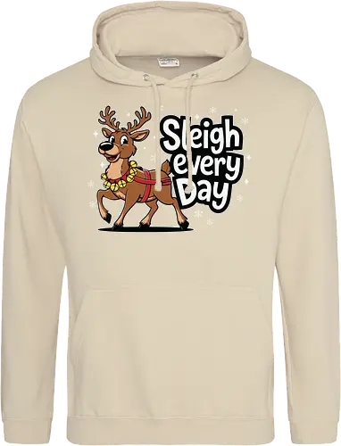 Sleigh every day