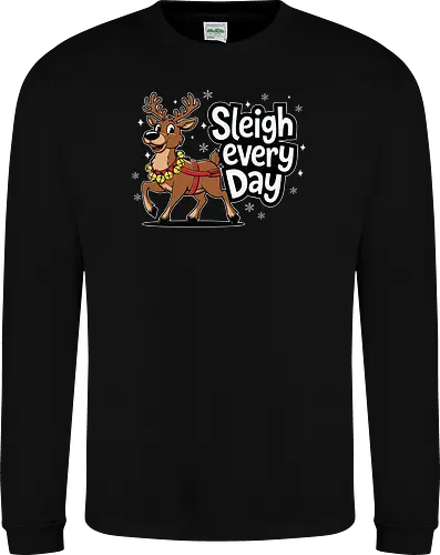 Sleigh every day