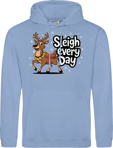 Sleigh every day
