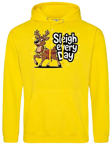 Sleigh every day