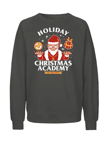 xmas academy  - xmas, christmas, santaclaus, cool, holiday, rich, holy, beautiful - Fairtrade Sweatshirt