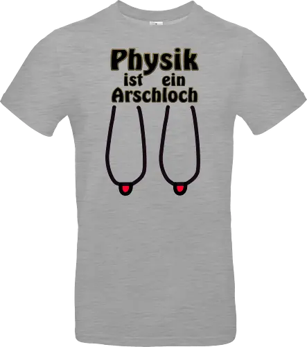 Physik ist ein Arschloch (Hängebrüste, Hängetitten) Hell