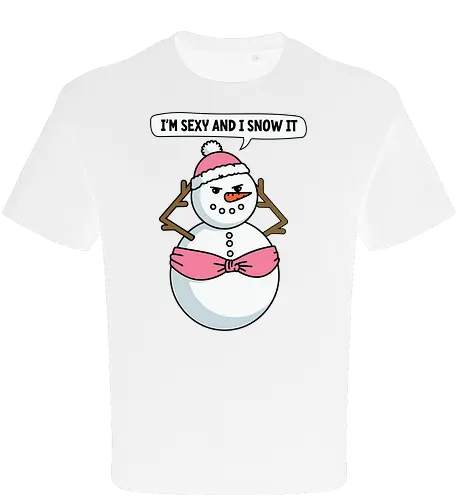 I'm sexy and I snow it