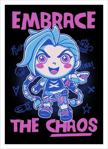 embrace the chaos