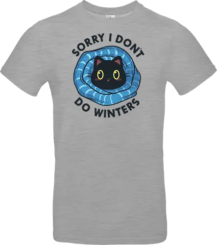 Sorry, I don't Do Winters