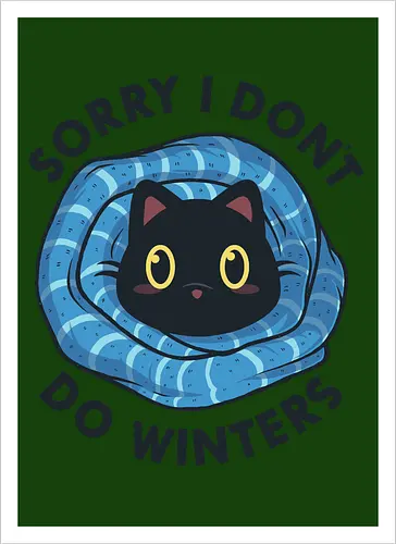 Sorry, I don't Do Winters
