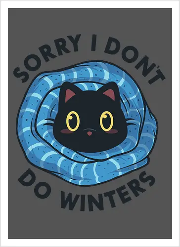 Sorry, I don't Do Winters