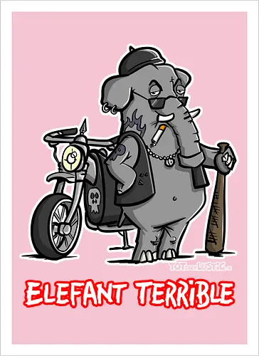 Elefant Terrible
