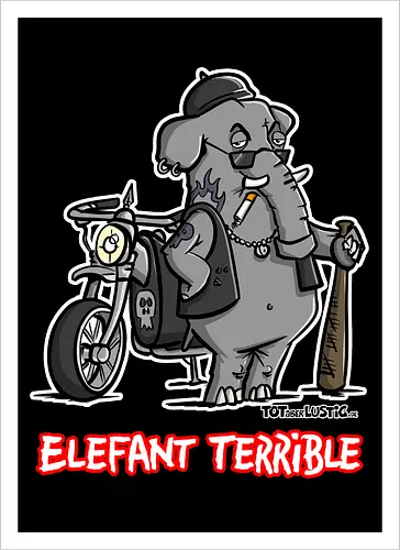 Elefant Terrible
