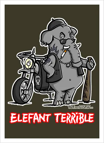 Elefant Terrible