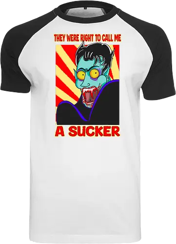 A Sucker (Ein Sauger)