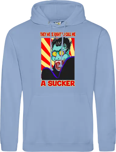 A Sucker (Ein Sauger)