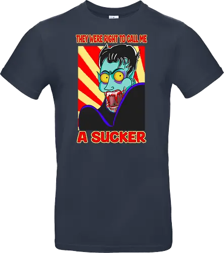 A Sucker (Ein Sauger)