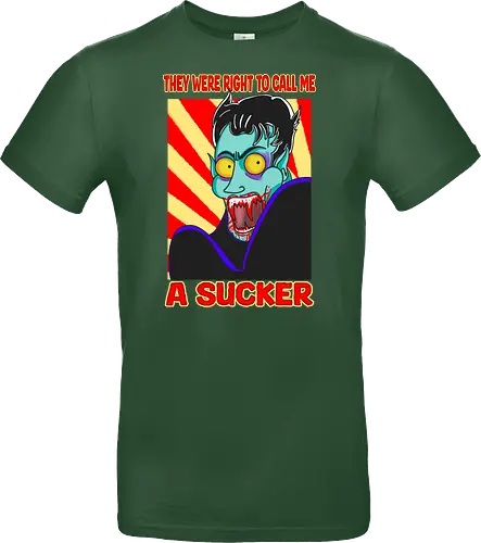 A Sucker (Ein Sauger)