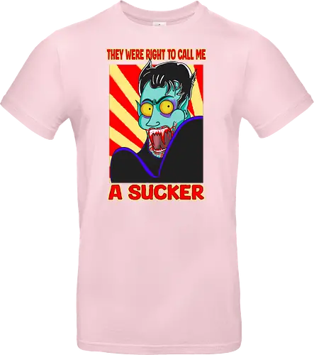 A Sucker (Ein Sauger)