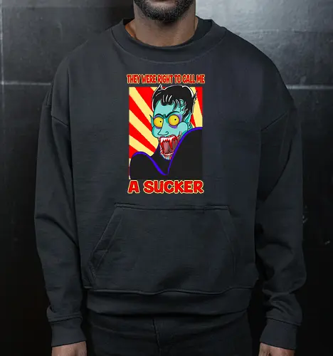 A Sucker (Ein Sauger)