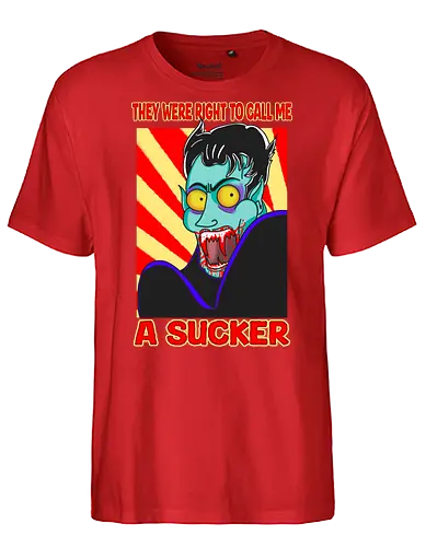 A Sucker (Ein Sauger) - Vampir, Halloween, Humor, Sarkasmus, Goth, Cartoon, Sauger, Blutsauger, Kunst, spooky, Horrorliebhaber, Monsterklassiker, Dracula, Nosferatu, Horror, Horrorfan, lustigerHorror, Blut, Untoter, Horrorfilm, Horrorstreifen, Horrorbücher, gothic, gotisch, gotik, gotische, manga, anime, DunklerHumor - Fairtrade T-Shirt