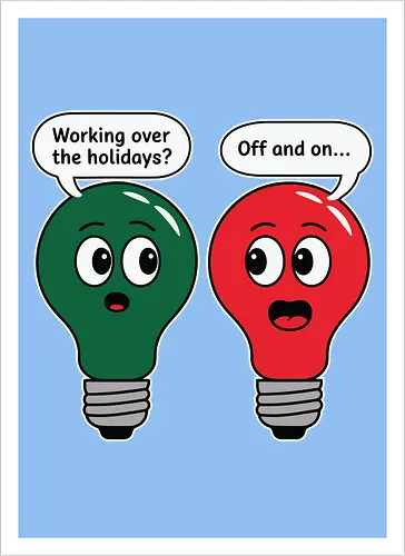 Working over the holidaus? Off and on..