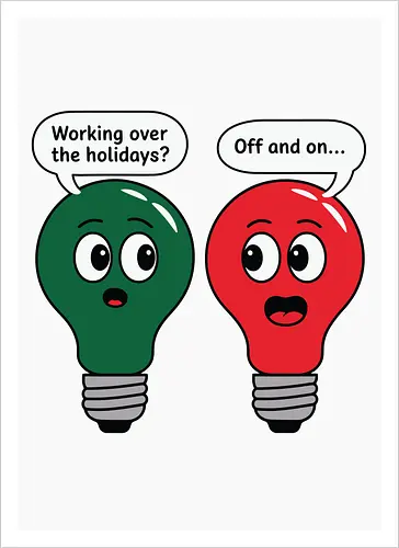 Working over the holidaus? Off and on..