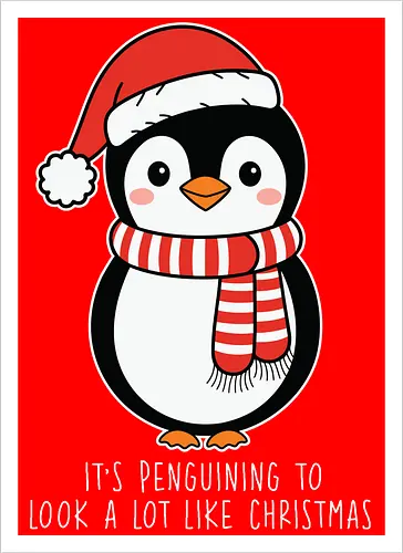 Its penguining to look alot like Christmas