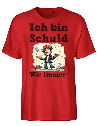 Ich bin Schuld - Wie immer ! (Hell) - Geschenk, Spass, Party, Witzig, Lustig, Böse, Kinder, Nerven, Verrückt, Kollege, Geburtstag, SchuldigeSeite, WieImmer, VerantwortungÜbernehmen, ChaosMeister, IchBinSchuld, T-ShirtMitHumor, SarkasmusPur, LustigeSprüche, EhrlicheAussagen, Selbstironie, FehlerMachen, KultTee, TäglicherWahnsinn, AlltagComedy, Schule, Lehrer, Erzieher, Erzieherin, Kindergarten, Arbeitskollege, Kollegin - Fairtrade T-Shirt