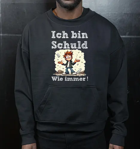 Ich bin Schuld - Wie immer ! (Dunkel)