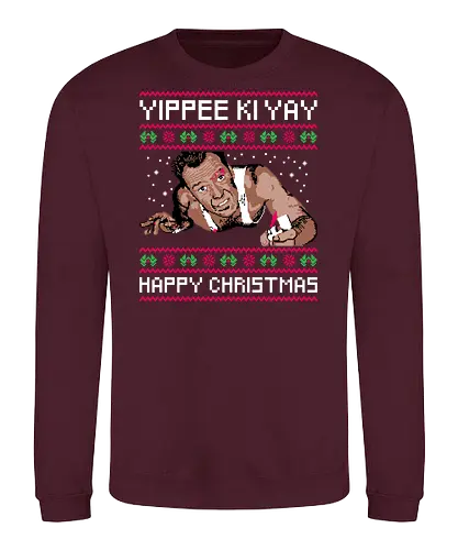 Yippee Ki Yay - nakatomi plaza, nakatomi corporation, 1988, ugly christmas sweater, john mcclane, bruce willis, nakatomi, yippee ki yay, christmas party, xmas - Sweatshirt